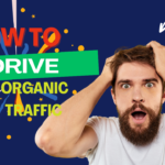How to drive traffic to your website