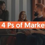 What Are The 4 Ps of Marketing?