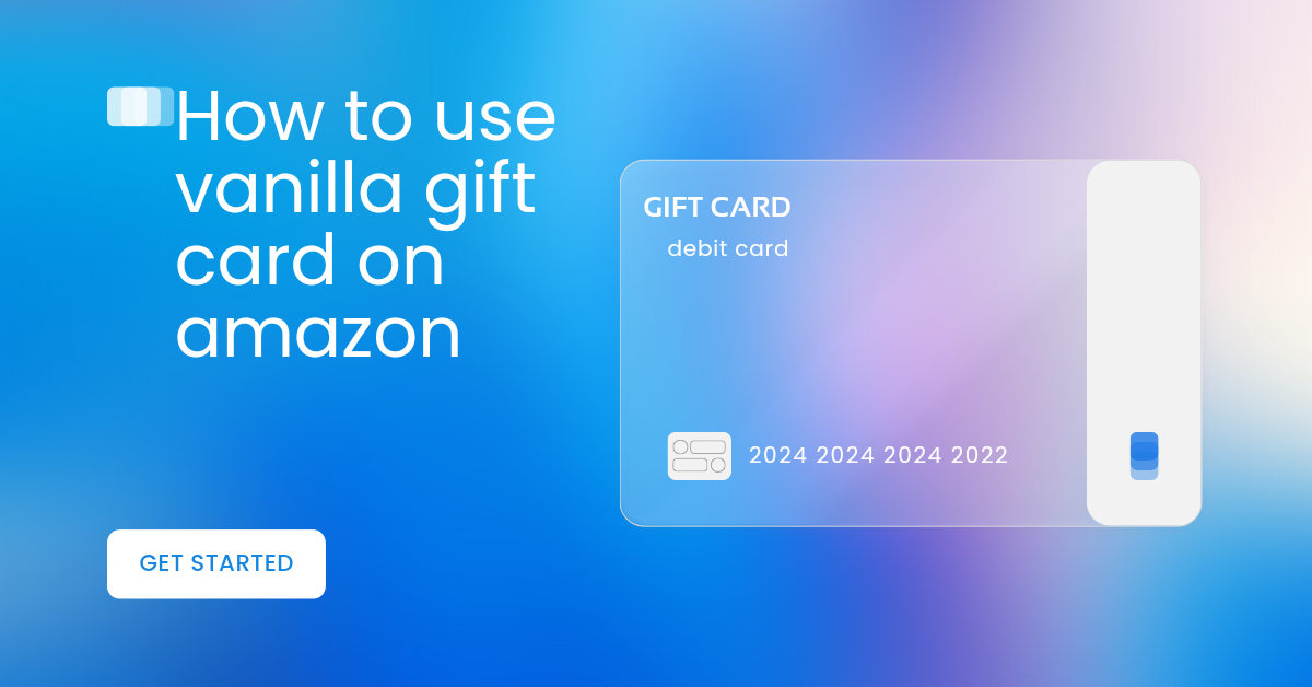 How to use vanilla gift card on amazon