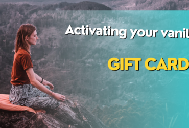 Activating Your Vanilla Gift Card